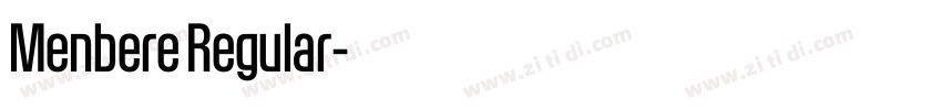 Menbere Regular字体转换 Menbere Regular字体转换
